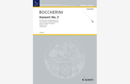 Konzert No. 2 D-Dur G 479  - (Serie: Concertino), (Reihe: Edition Schott)