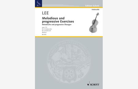 Melodische und progressive Übungen op. 131  - (Reihe: Edition Schott)