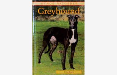 Greyhound [Gebundene Ausgabe] von Anne Finch (Autor), Dieter Fleig (Übersetzer), Helga Fleig