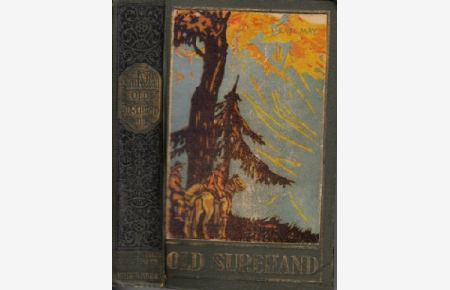 Old Surehand - Band 15 - 2. Band  - Reiseerzählung