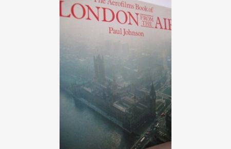 The Aerofilm Book of London from the Air