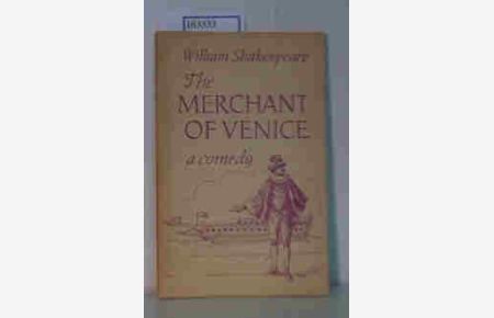 The Merchant of Venice, A Comedy, Text