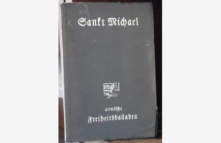 Sankt Michael, (Deutsche Freiheitsballaden),