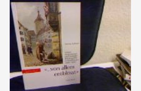 . . . von allem entblösst : Armut, Armenwesen und staatliche Reformpolitik in Schaffhausen (1800 - 1850).   - Schaffhauser Beiträge zur Geschichte ; Bd. 70. 1993