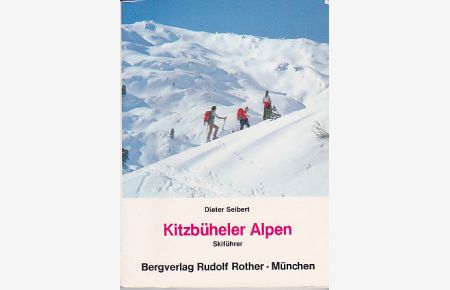Kitzbüheler Alpen.   - Skiführer