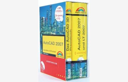 Das AutoCAD 2007 3D Bundle. Kompendium. AutoCAD 2007 und LT 2007 / AutoCAD 3D Praxisbuch [Gebundene Ausgabe] von Werner Sommer