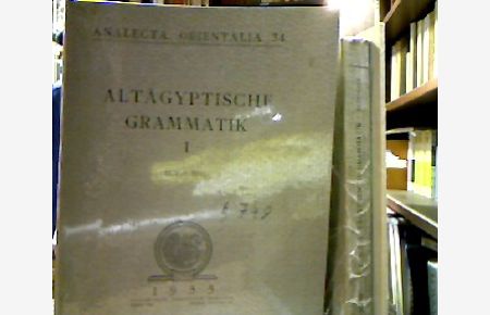 Altägyptische Grammatik. 2 Bände / Register der Zitate. Bearbeitet von Rolf Gundlach u. Barbara Schwarzkopf. 1 Bd. (Insgesamt 3 Bände, komplett). [durchgehend mit FARBANSTREICHUNGEN].   - (=Analecta Orientalia, 34/39).
