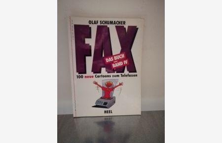 FAX - Das Buch  - 100 neue Cartoons zum Telefaxen