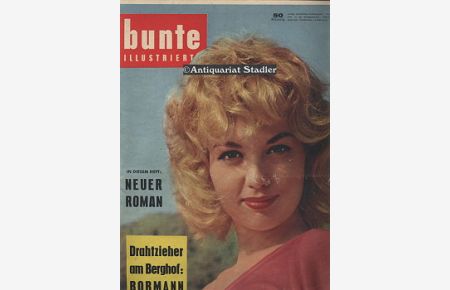 bunte Illustrierte. Nr. 12 vom 8. März 1958.   - Titelthema u.a.: Drahtzieher am Berghof: Bormann.  Marlene Demongeot - In Cannes wartet das Glück.