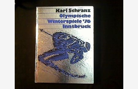 Olympische Winterspiele ‘76 Innsbruck.