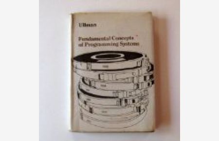 Fundamental Concepts of Programming Systems (Addison-Wesley Series in Computer Science and Information Processing)