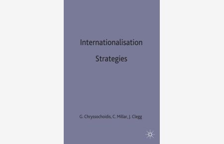 Internationalisation Strategies (Academy of International Business Series)