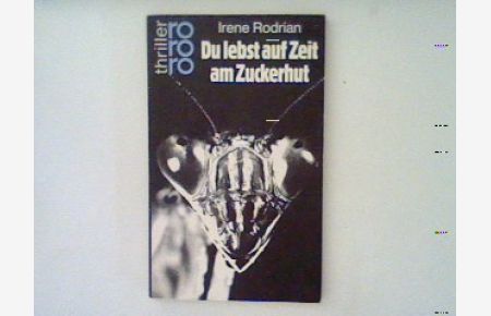 Du lebst auf Zeit am Zuckerhut : Kriminalroman. (Nr. 2372)