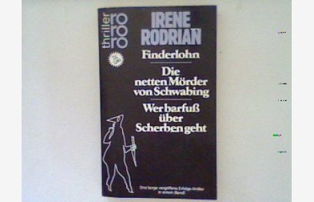 Finderlohn, die netten Mörder von Schwabing und wer barfuß über Scherben geht. (Nr. 2788)