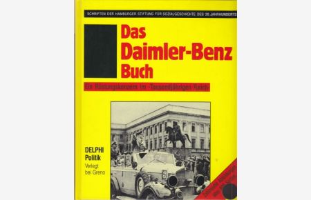 Das Daimler-Benz-Buch.   - Ein Rüstungskonzern im Tausendjährigen Reich.