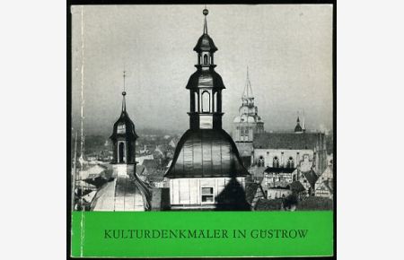 Kulturdenkmäler in der Stadt Güstrow.