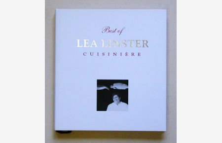 Best of Lea Linster. Cuisinière.