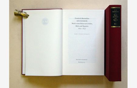 Friedrich Maximilian Hessemer - Briefe seiner Reise nach Italien, Malta und Ägypten 1827 - 1830. (2 Bde. , compl. ).