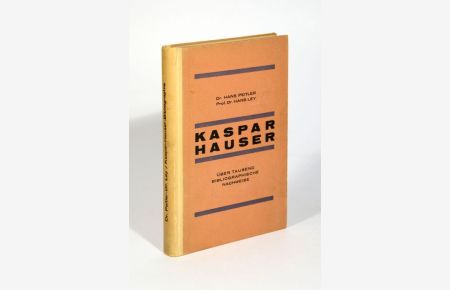 Kaspar Hauser. Über tausend bibliographische Nachweise.