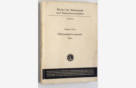 Differential - Geometrie Teil 1 (I).   - Bücher der Mathematik und Naturwissenschaft.