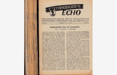Turnerschafts Echo - Vereinsmitteilungen für die Mitglieder der Turnerschaft Göppingen von 1844 und 1894 E. V.   - 16 Hefte aus den Jahren 1950 bis 1955