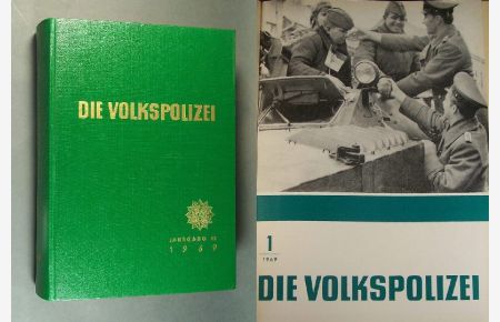 Die Volkspolizei. Zeitschrift für die Angehörigen der Deutschen Volkspolizei. - Der 22. Jahrgang, die Nummern 1 (1. Januarheft 1969) bis 24 (2. Dezemberheft 1969).