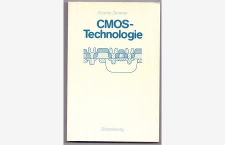 CMOS-Technologie.   - von, Grundlagen der Schaltungstechnik