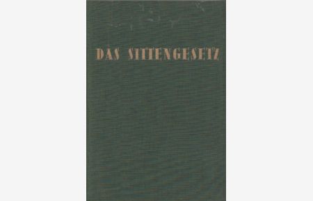 Das Sittengesetz an der Schwelle zum dritten Jahrtausend.