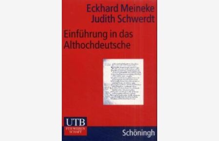 Einführung in das Althochdeutsche (Uni-Taschenbücher M) von Eckhard Meineke