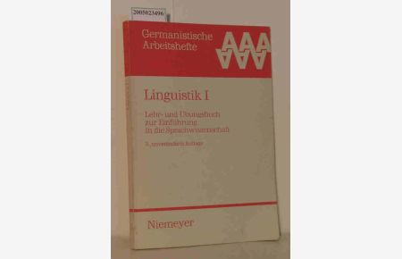 Linguistik I  - Lehr- und Übungsbuch zur Einführung in die Sprachwissenschaft
