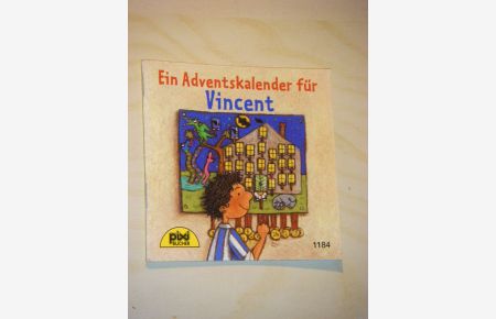 Ein Adventskalender für Vincent (Pixi)