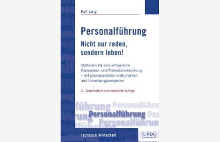 Personalführung - Nicht nur reden, sondern leben! [Gebundene Ausgabe] Karl Lang (Autor)
