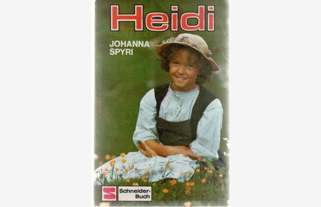 Heidi eine Mädchengeschichte von Johanna Spyri mit Illustrationen von Nikolaus Moras