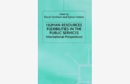 Human Resources Flexibilities in the Public Services: International Perspectives