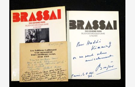 Das geheime Paris - Bilder der dreissiger Jahre. Aus dem Französischen von Rudolf Kimmig. + Autographen von Brassai!