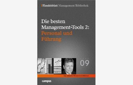 Die besten Management-Tools: Personal und Führung (Handelsblatt Management Bibliothek) [Gebundene Ausgabe] Handelsblatt (Herausgeber)
