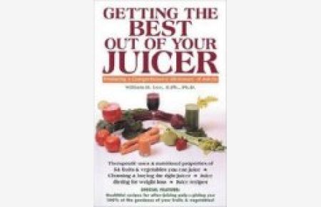 Getting the Best Out of Your Juicer (Keats Good Health Guides)
