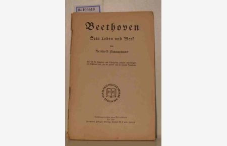Beethoven. Sein Leben und Werk.