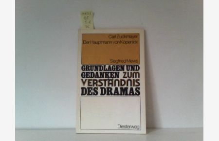 Grundlagen und Gedanken, Drama, Der Hauptmann von Köpenick: Der Hauptmann Von Kopenick - Von S Mews