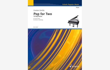 Pop for Two  - 15 Pop Pieces, (Reihe: Schott Popular Music)