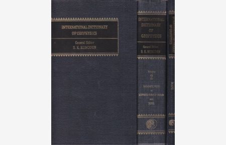 International Dictionary of Geophysics.   - Seismology, Geomagnetism, Aeronomy, Oceanography, Geodesy, Gravity, Marine Geophysics, Meteorology, The Earth as a Planet and its Evolution.