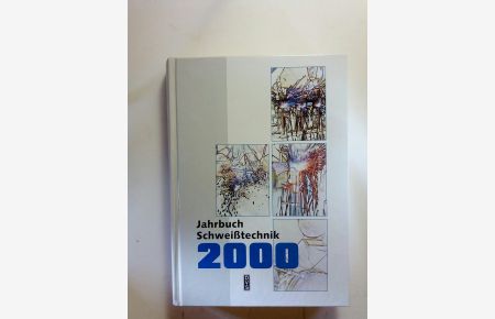 Jahrbuch Schweißtechnik 2000 uch Schweißtechnik 2000
