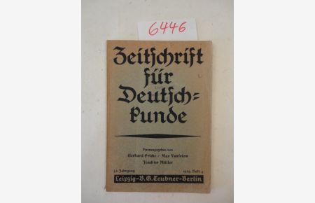 Zeitschrift für Deutschkunde Heft 4, 53. Jahrgang 1939