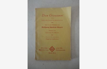 Don Giovanni der Der bestrafte Würstling, Oper in zwei Aufzügen von Wolfgang Amadeus Mozart
