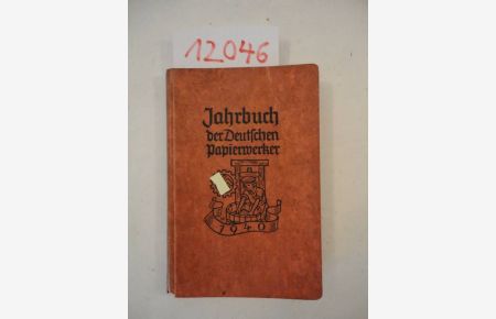 Jahrbuch der Deutschen Papierwerker für das Jahr 1940, 5. Jahrgang