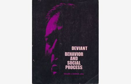 Deviant behavior and social process.