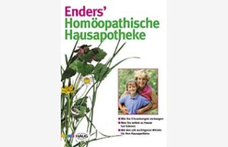 Enders` Homöopathische Hausapotheke von Norbert Enders (Autor)