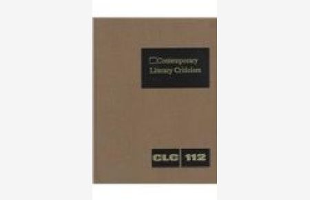 Contemporary Literary Criticism: Volume 112