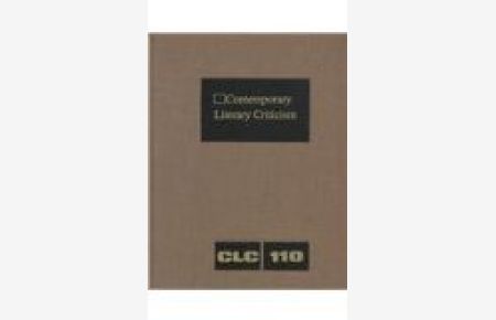 Contemporary Literary Criticism: Volume 110