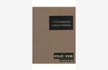 Contemporary Literary Criticism: Volume 119